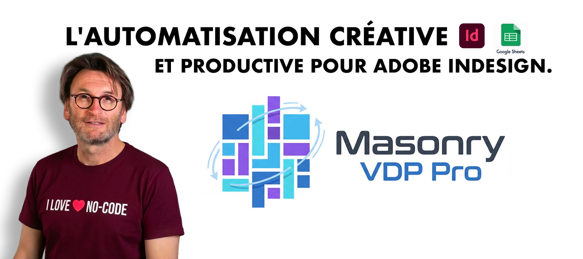 Formation Masonry VDP Pro : l'automatisation créative et productive pour Adobe Indesign